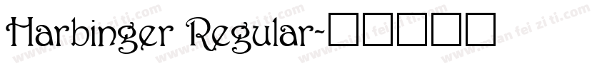 Harbinger Regular字体转换
